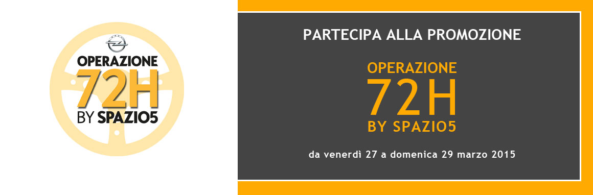Extra Sconti su gamma Opel con l’operazione 72h by Spazio5