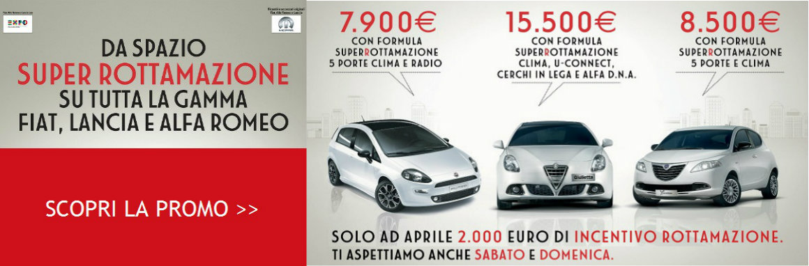 Super Rottamazione su tutta la gamma Fiat, Alfa e Lancia