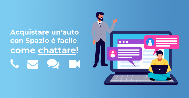 Spazio ti videochiama Acquistare la tua prossima auto è facile come chattare (o ricevere una videochiamata)!